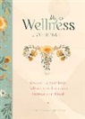Melissa Christie, Stephanie Crane - My Wellness Journal