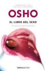 Osho - El libro del sexo : del sexo a la superconsciencia