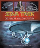 Dan Curry, Ben Robinson - Star Trek - Die Kunst von Dan Curry