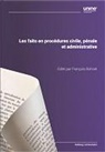 François Bohnet - Les faits en procédures civile, pénale et administrative