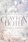 Mica Healand, Federherz Verlag - Clayton Hotel
