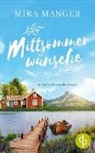 Mira Manger - Mittsommerwünsche