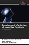 Monica C. de Miranda, A. Cristina Correia Manicardi, Sueli Rizzutti - Development of a battery of executive functions