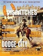 Dennis Doty - Saddlebag Dispatches-Summer 2023