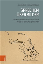Gwendolin Julia Schneider - Sprechen über Bilder