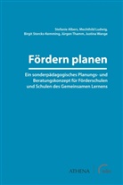 Stefanie Albers, Mechthild Ludwig, Storcks-Kemming, Birgit Storcks-Kemming, Jürgen Thamm, Justina Wange - Fördern planen