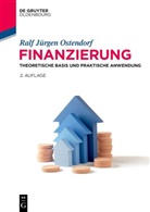 Ralf Ostendorf, Ralf Jürgen Ostendorf - Finanzierung