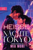 Mia Mori - Heisse Nächte in Tokyo