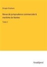 Groupe d'auteurs - Revue de jurisprudence commerciale & maritime de Nantes