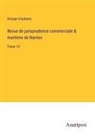 Groupe d'auteurs - Revue de jurisprudence commerciale & maritime de Nantes