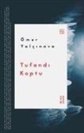 Ömer Yalcinova - Tufandi Koptu