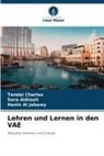 Hanin Al Jebawy, Sara AlAleeli, Tendai Charles - Lehren und Lernen in den VAE