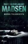 Inger Gammelgaard Madsen - Murha tilauksesta