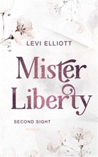 Levi Elliott - Mister Liberty