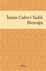 Imam Cafer-i Sadik - Imam Cafer-i Sadik Buyrugu