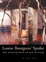Mieke Bal - Louise Bourgeois' Spider