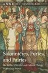 Anne E. Duggan - Salonnieres, Furies, and Fairies