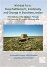 Alison McQuitty, Alison Parton Mcquitty, Holly Parton, Andrew Petersen - Khirbat Faris: Rural Settlement, Continuity Change in Southern