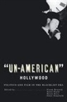 Frank Neale Krutnik, Frank Krutnik, Steve Neale, Brian Neve, Peter Stanfield - ''Un-American'' Hollywood
