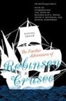 Daniel Defoe, Daniel Defoe Defoe, Daniel Kincade Defoe, Kit Kincade, John G. Peters, Maximillian E Novak... - Farther Adventures of Robinson Crusoe