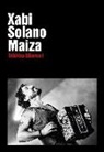 Xabi Solano Maiza - Trikitixa liburua I