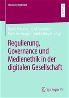 Mark Eisenegger, Mark Eisenegger u a, Patrik Ettinger, Marlis Prinzing, Josef Seethaler - Regulierung, Governance und Medienethik in der digitalen Gesellschaft