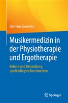 Clemens Ziesenitz - Musikermedizin in der Physiotherapie und Ergotherapie