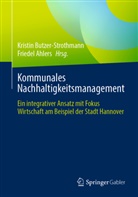 Ahlers, Friedel Ahlers, Kristin Butzer-Strothmann - Kommunales Nachhaltigkeitsmanagement