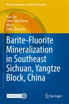 Min Li, Min et al Li, Zhan-Zhang Xu, Shou-Ting Zhang, Hao Zou - Barite-Fluorite Mineralization in Southeast Sichuan, Yangtze Block, China