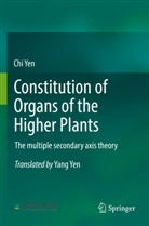 Chi Yen - Constitution of Organs of the Higher Plants