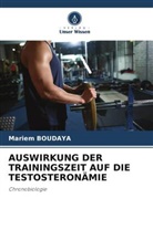 MARIEM BOUDAYA - AUSWIRKUNG DER TRAININGSZEIT AUF DIE TESTOSTERONÄMIE