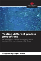 Serge Munganga Kabate - Testing different protein proportions