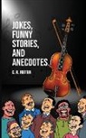 C. R. Reiter - Jokes, Funny Stories, and Anecdotes