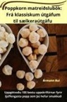 Ármann Bui - Poppkorn matreiðslubók