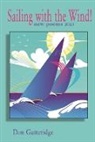 Don Gutteridge, Don Gutteridge - Sailing with the Wind!