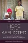 Jairo de Oliveira - Hope for the Afflicted