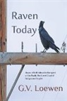 G. V. Loewen - Raven Today