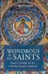 Chris Baghos - Wondrous in His Saints