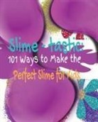 Kandice Merrick - Slime-tastic