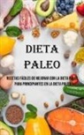 Leroy Davis - Dieta Paleo