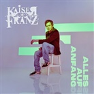 Kaiser Franz - Alles auf Anfang, 1 Audio-CD (Audiolibro)