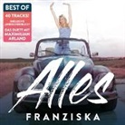 Franziska - Alles(Best Of), 2 Audio-CD (Livre audio)