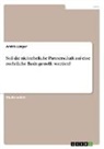 Andrè Langer - Soll die nichteheliche Partnerschaft auf eine rechtliche Basis gestellt werden?