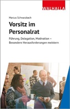 Marcus Schwarzbach - Vorsitz im Personalrat