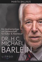Marita Ballnus - Ein Strafverteidiger mit Leidenschaft für Kultur & Abenteuer