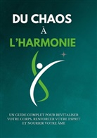 Mac Kauka - Du chaos à l'harmonie