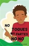 Adrienne Alexander - Don't Touch My No No Parts! - Male - Spanish