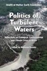 Nnimmo Bassey - Politics of Turbulent Waters