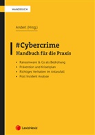 Julia Arbery, Nicole Bäck, Patricia Backhausen, Christoph Brogyányi, Clemens Burian-Kerbl, Michael Denzel... - #Cybercrime