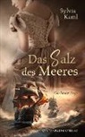 Sylvia Kaml - Das Salz des Meeres